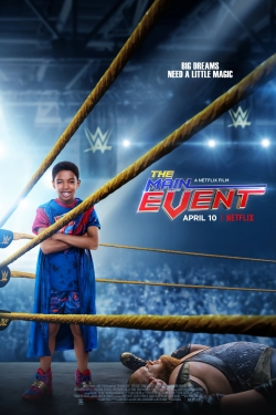 The Main Event The Main Event