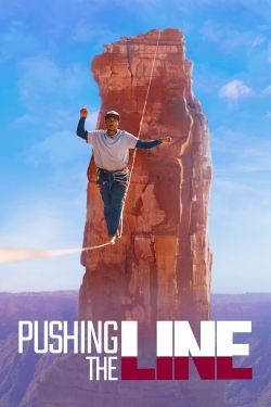 Pushing the Line Pushing the Line