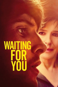 Waiting for You Waiting for You