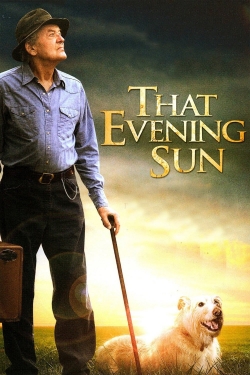 That Evening Sun That Evening Sun