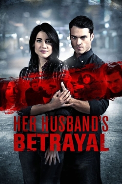 Her Husband's Betrayal Her Husband's Betrayal