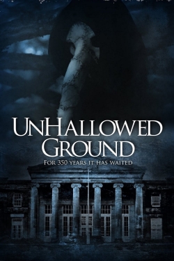 Unhallowed Ground Unhallowed Ground