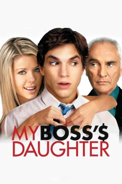 My Boss's Daughter My Boss's Daughter