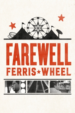 Farewell Ferris Wheel Farewell Ferris Wheel