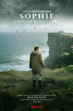 Sophie: A Murder In West Cork Sophie: A Murder In West Cork
