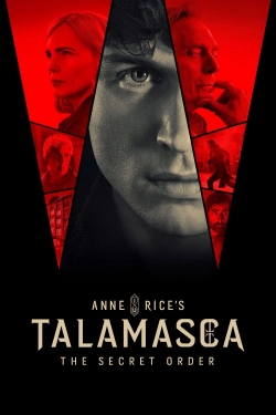 Anne Rice's Talamasca: The Secret Order Anne Rice's Talamasca: The Secret Order