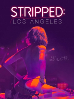 Stripped: Los Angeles Stripped: Los Angeles