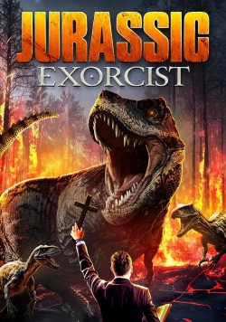 Jurassic Exorcist Jurassic Exorcist