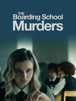 The Boarding School Murders The Boarding School Murders