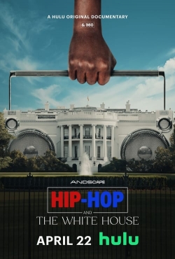 Hip-Hop and the White House Hip-Hop and the White House