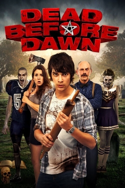 Dead Before Dawn Dead Before Dawn