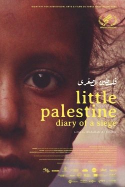 Little Palestine: Diary of a Siege Little Palestine: Diary of a Siege