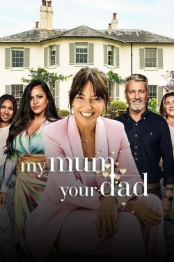 My Mum, Your Dad UK My Mum, Your Dad UK
