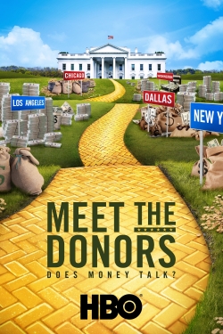 Meet the Donors: Does Money Talk? Meet the Donors: Does Money Talk?