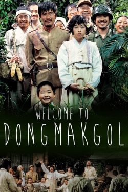 Welcome to Dongmakgol Welcome to Dongmakgol
