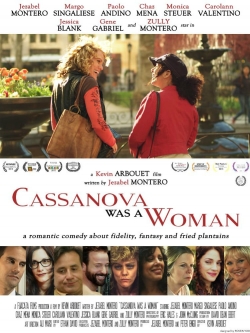 Cassanova Was a Woman Cassanova Was a Woman