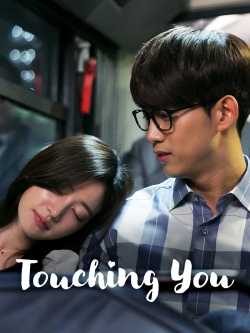 Touching You Touching You