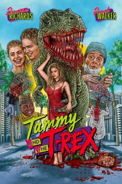 Tammy and the T-Rex Tammy and the T-Rex