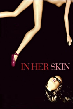 In Her Skin In Her Skin