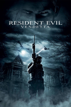 Resident Evil: Vendetta Resident Evil: Vendetta