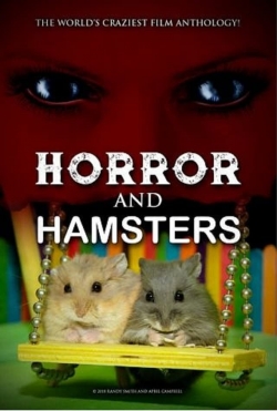 Horror and Hamsters Horror and Hamsters