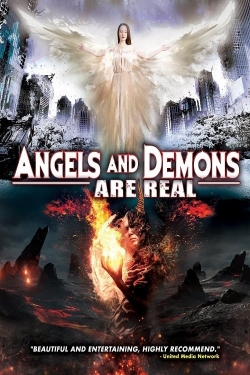 Angels and Demons Are Real Angels and Demons Are Real