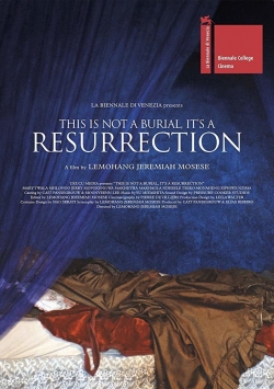 This Is Not a Burial, It’s a Resurrection This Is Not a Burial, It’s a Resurrection
