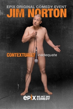 Jim Norton: Contextually Inadequate Jim Norton: Contextually Inadequate
