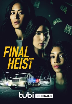 Final Heist Final Heist