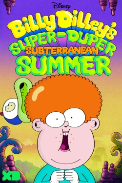 Billy Dilley’s Super-Duper Subterranean Summer Billy Dilley’s Super-Duper Subterranean Summer