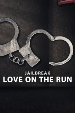 Jailbreak: Love on the Run Jailbreak: Love on the Run