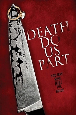 Death Do Us Part Death Do Us Part