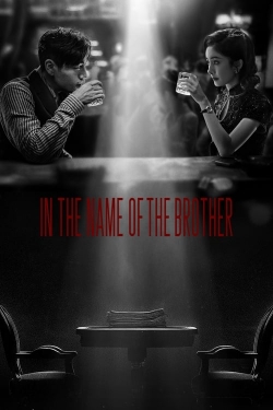 In the Name of the Brother In the Name of the Brother