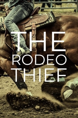 The Rodeo Thief The Rodeo Thief