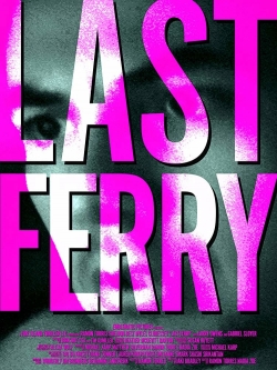 Last Ferry Last Ferry