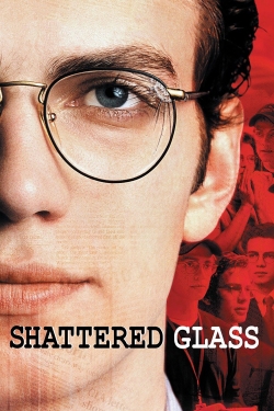 Shattered Glass Shattered Glass