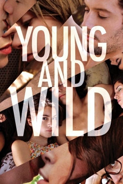 Young & Wild Young & Wild