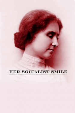 Her Socialist Smile Her Socialist Smile