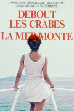 Stand Up Crabs, the Sea Is Rising! Stand Up Crabs, the Sea Is Rising!