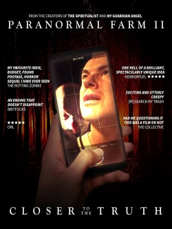 Paranormal Farm 2 - Closer to The Truth Paranormal Farm 2 - Closer to The Truth