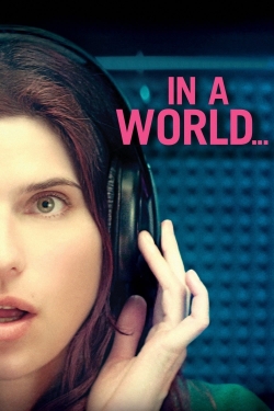 In a World... In a World...