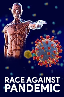 Race Against Pandemic Race Against Pandemic