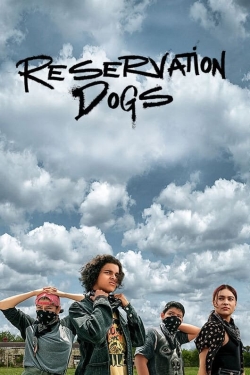 Reservation Dogs Reservation Dogs