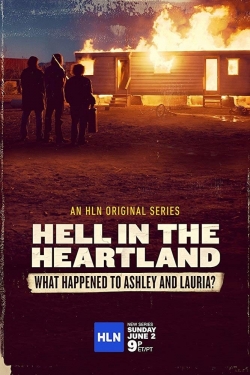 Hell in the Heartland: What Happened to Ashley and Lauria Hell in the Heartland: What Happened to Ashley and Lauria