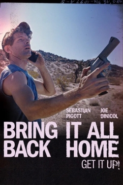 Bring It All Back Home Bring It All Back Home