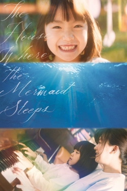 The House Where the Mermaid Sleeps The House Where the Mermaid Sleeps