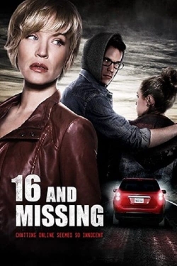 16 And Missing 16 And Missing