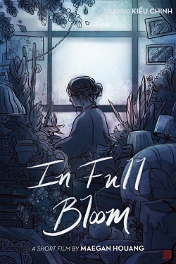 In Full Bloom In Full Bloom
