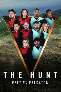 The Hunt: Prey vs Predator The Hunt: Prey vs Predator