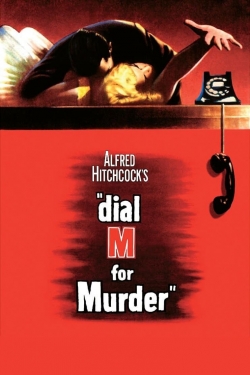 Dial M for Murder Dial M for Murder